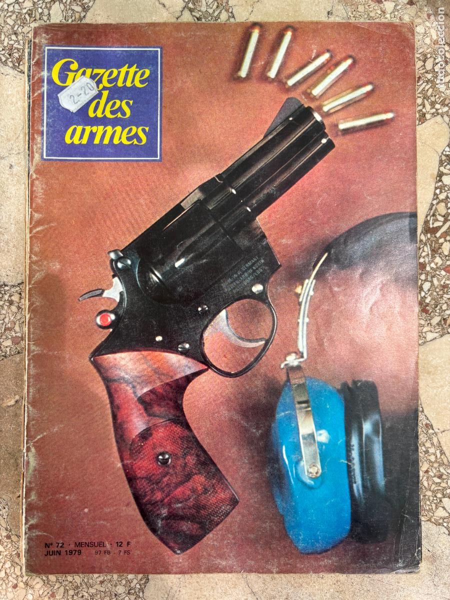 Militaria: GAZETTE DES ARMES N&ordm; 72 A&Ntilde;O 1979. KORTH 257 MAGNUM. ARMES DE POING. ARMES D'&Eacute;PAULE.