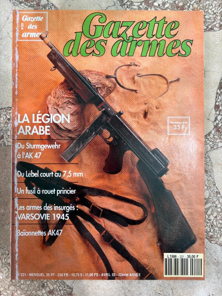 Militaria: GAZETTE DES ARMES N&ordm; 221 A&Ntilde;O 1992. LEGION ARABE. STURMGEWHR. BAIONETTES AK47.