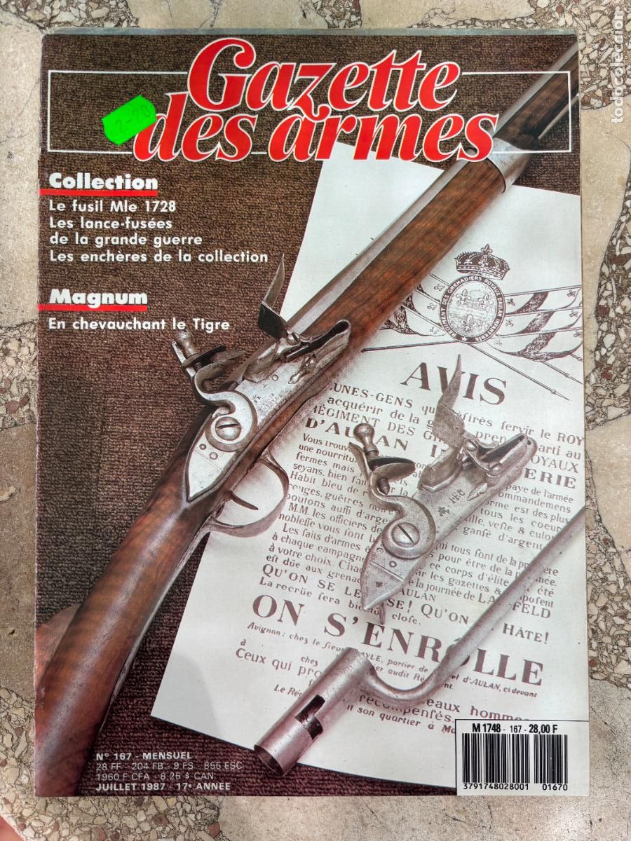 Militaria: GAZETTE DES ARMES N&ordm; 167 A&Ntilde;O 1987. MAGNUM. FUSIL MLE 1728. FUSIL LANCE-FUSEES. CUIRASSE MLE 1855/91.