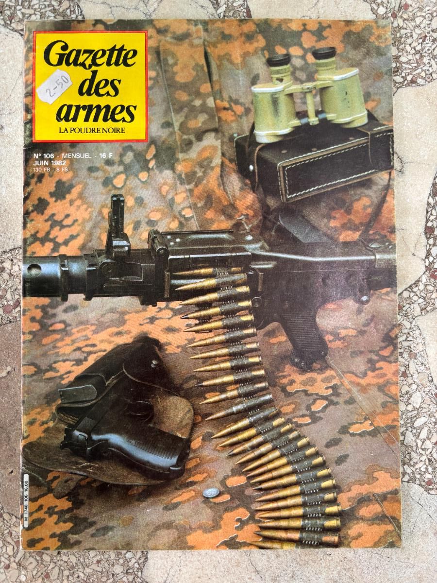 Militaria: GAZETTE DES ARMES N&ordm; 106 A&Ntilde;O 1982. FUSIL D'ASSAULT ALLEMAND G-11. MG 34. 11 DIVISION PARACHUTISE.
