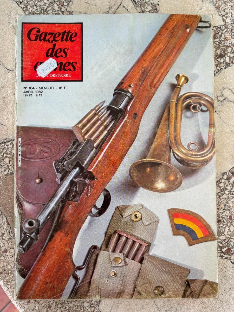 Militaria: GAZETTE DES ARMES N&ordm; 104 A&Ntilde;O 1982. FUSIL DE MARINE MODEL 1786. FUSIL BOUCHE TROU US 17.