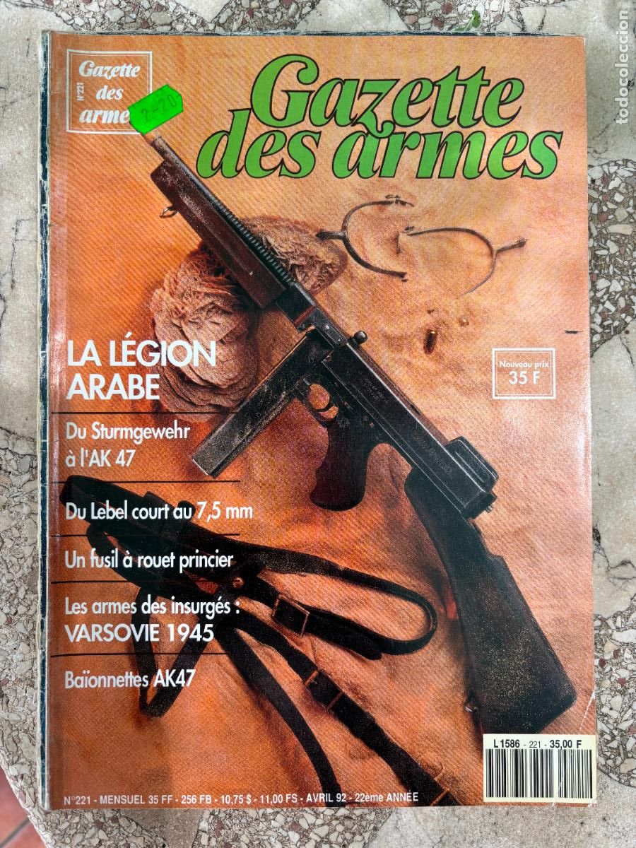 Militaria: GAZETTE DES ARMES N&ordm; 221. A&Ntilde;O 1992. STURMGEWEHR. BAIONNETTES AK 47.