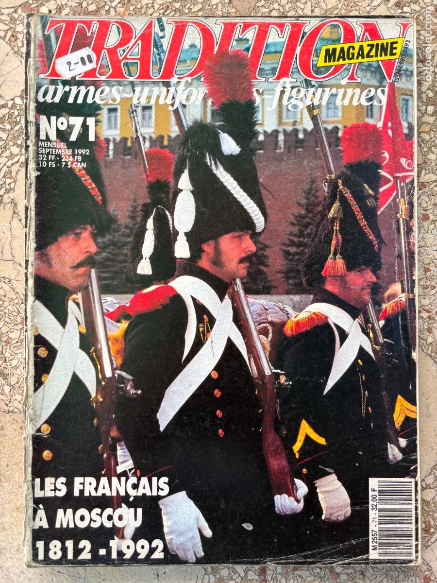 Militaria: TRADITION MAGAZINE N&ordm; 71 A&Ntilde;O 1992. FRAN&Ccedil;AIS A MOSCOU. MARECHAL DE CAMP 1775,