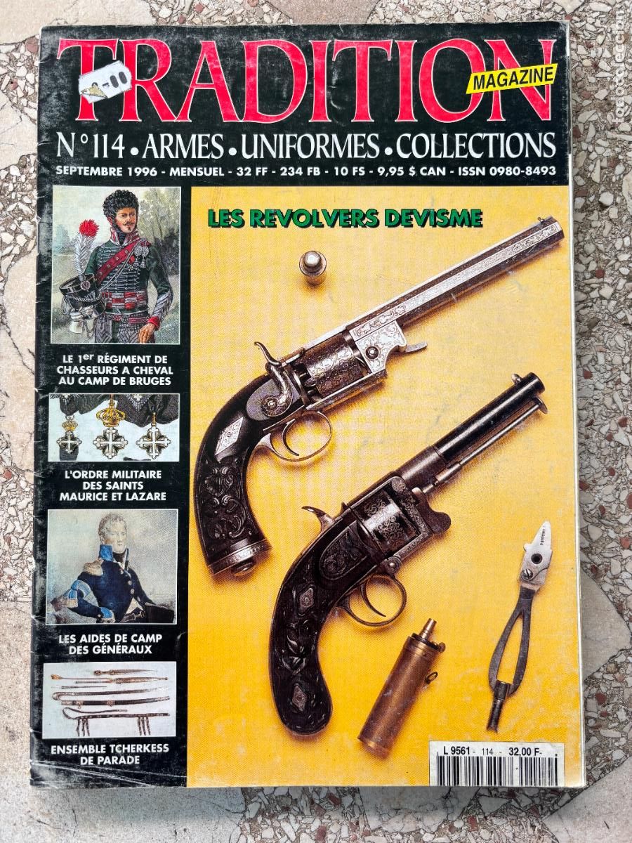 Militaria: TRADITION MAGAZINE N&ordm; 114 A&Ntilde;O 1996. REVOLVERS DEVISME. ORDRE MILITAIRE DES SANTS MAURICE ET LAZARE.