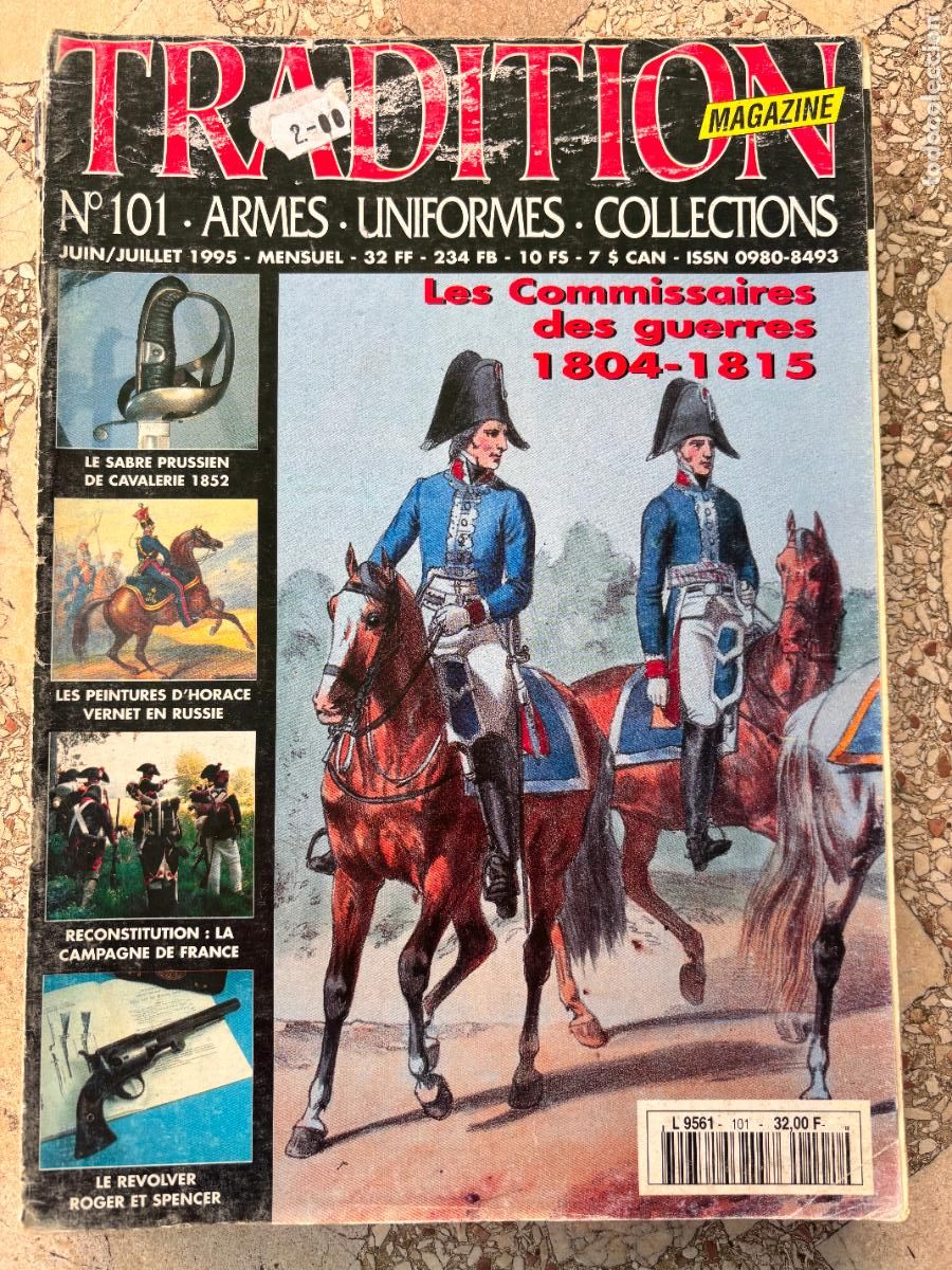 Militaria: TRADITION MAGAZINE N&ordm; 101 A&Ntilde;O 1995. COMISSAIRES DE GUERRES 1804-1815. SABRE PRUSSIEN 1852.