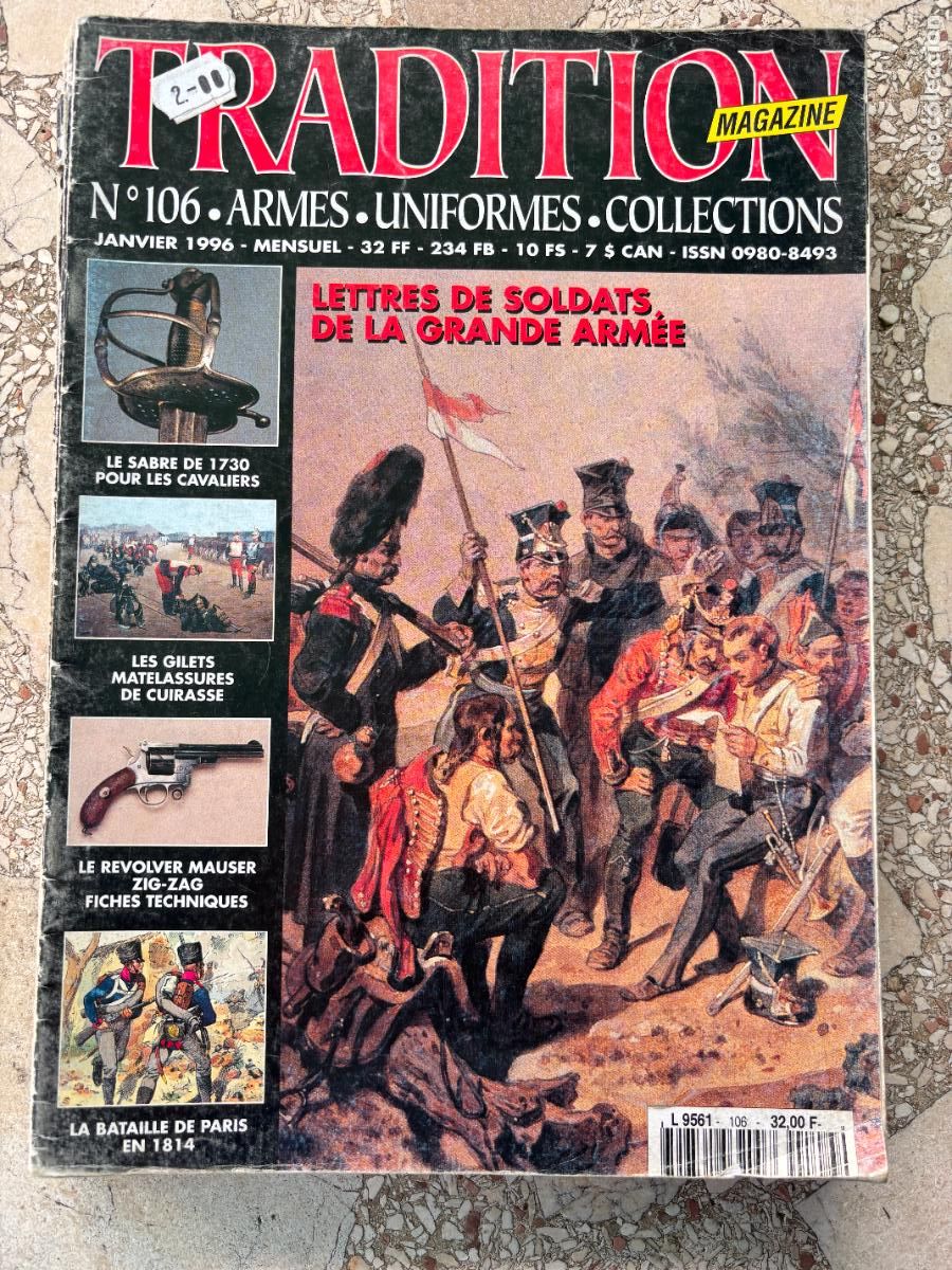Militaria: TRADITION MAGAZINE N&ordm; 106 A&Ntilde;O 1996. REVOLVER MAUSER ZIG-ZAG. SABRE DE 1730. LES GILETS METELASSURES.