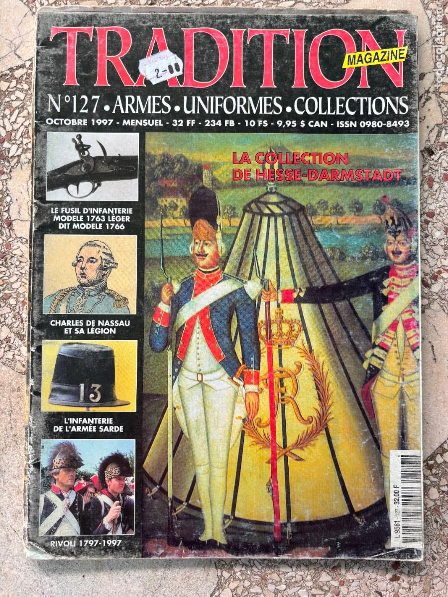 Militaria: TRADITION MAGAZINE N&ordm; 127 A&Ntilde;O 1997. CHARLES DE NASSAU. FUSIL D'INFANTERIE MODEL 1763. RIVOLI 1797.