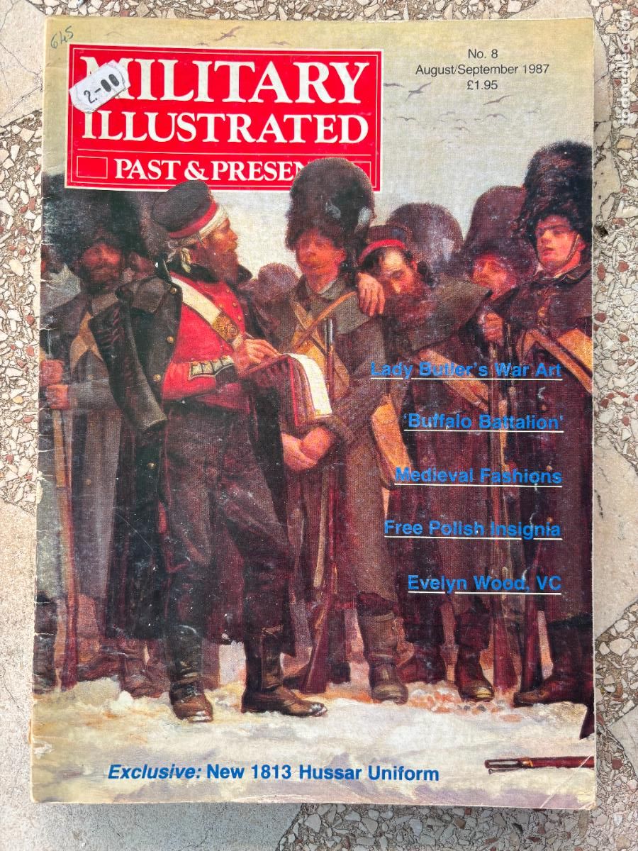 Militaria: MILITARY ILLUSTRATED PAST AND PRESENT N&ordm; 8 YEAR 1987. NEW 1813 HUSSAR UNIFORM.