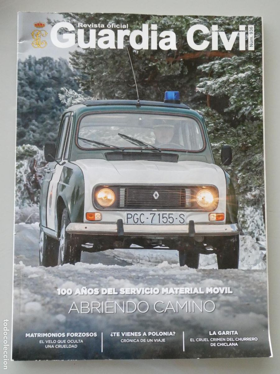 Militaria: REVISTA OFICIAL DE LA GUARDIA CIVIL, N&ordm; 936 PORTADA RENAULT 4 4L. 82PAG. 200GR