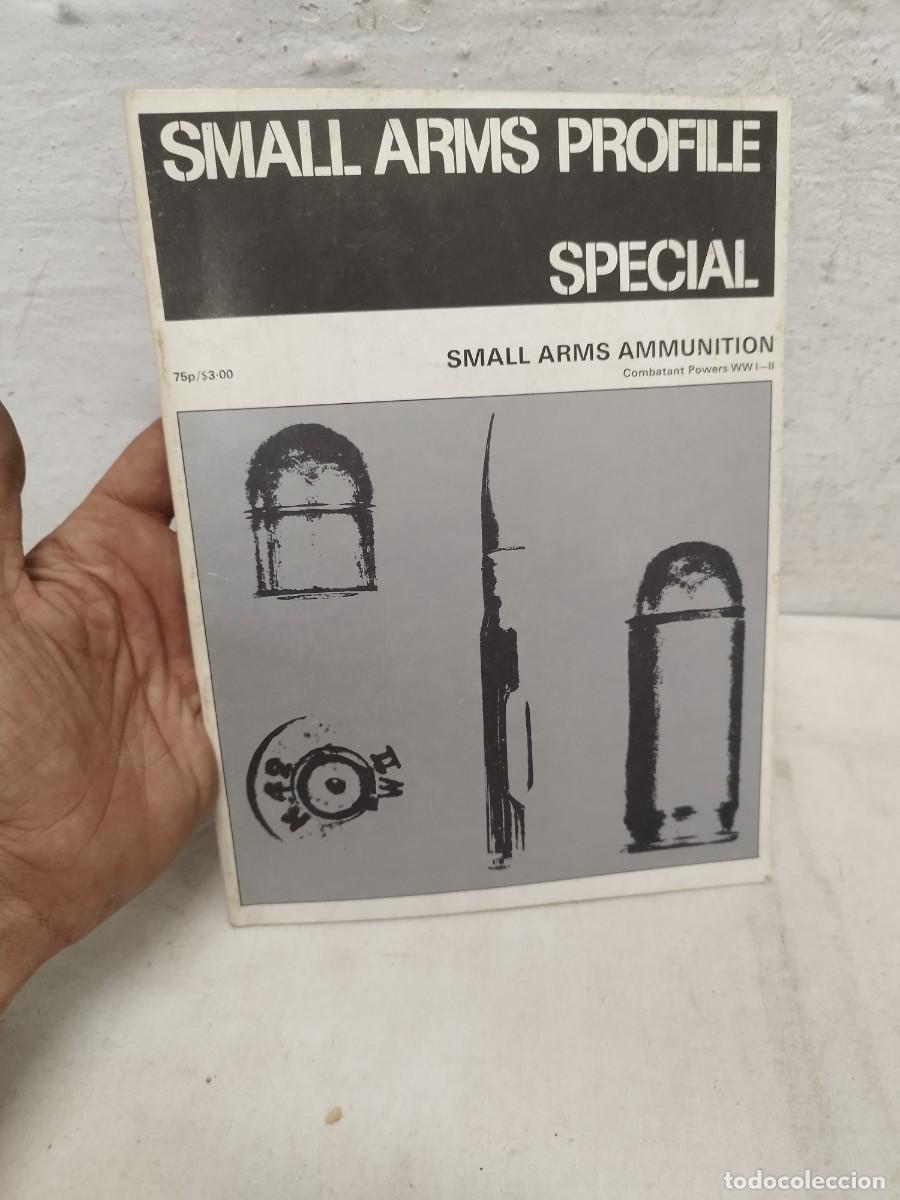 Militaria: Revista small arms profile special.
