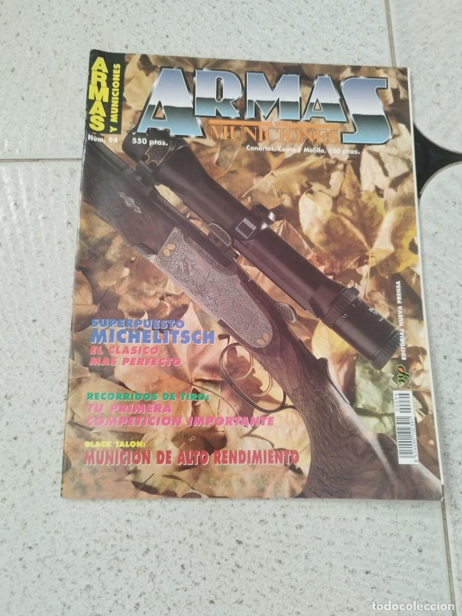 Militaria: Revista dec&aacute;logo armas y municiones N&ordm;94. Michelitsch, munici&oacute;n de alto rendimiento. Competicion.