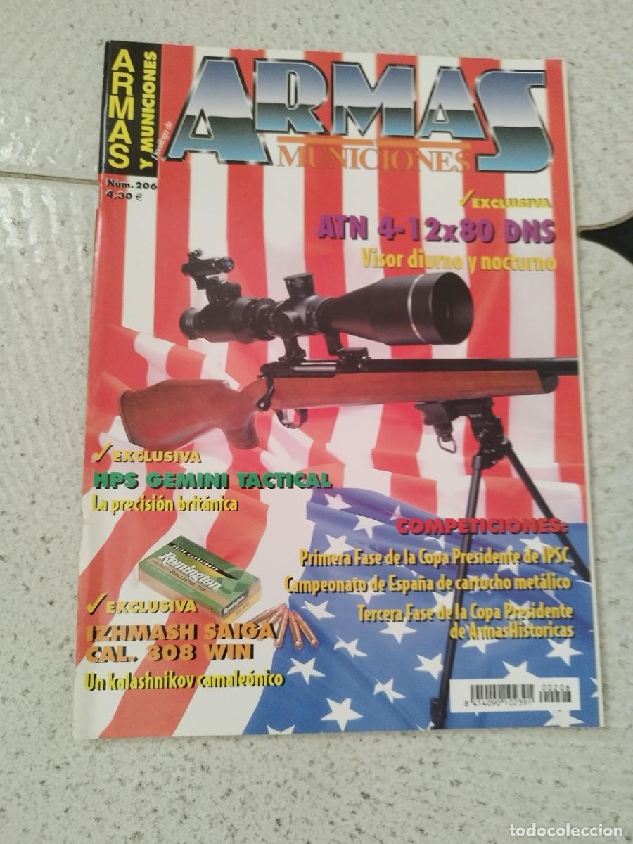 Militaria: Revista dec&aacute;logo armas y municiones N&ordm;206. Izhmash saiga cal. 308 win. Kaashnikov camaleonico.