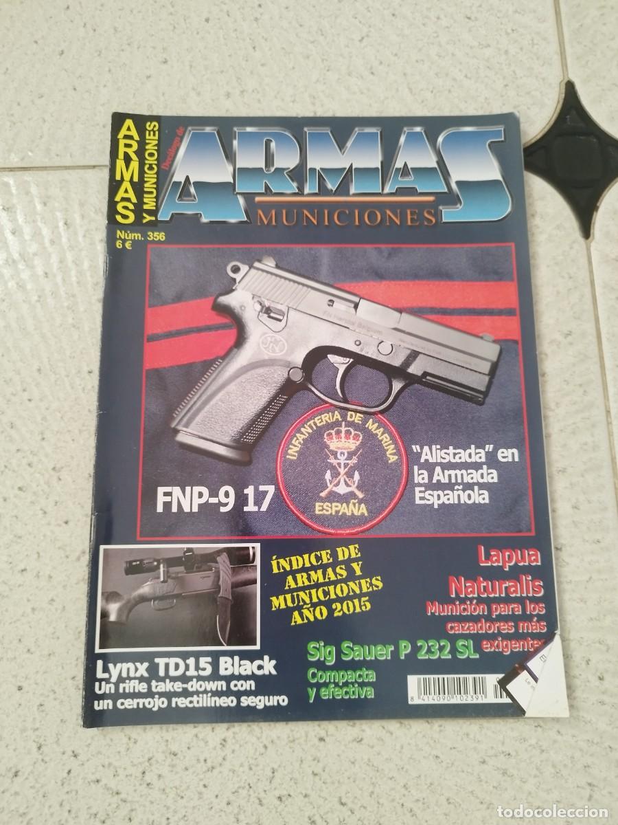 Militaria: Revista dec&aacute;logo armas y municiones N&ordm; 356. FNP-9 17. Indice armas y municiones 2015 Lynx TD15 Black