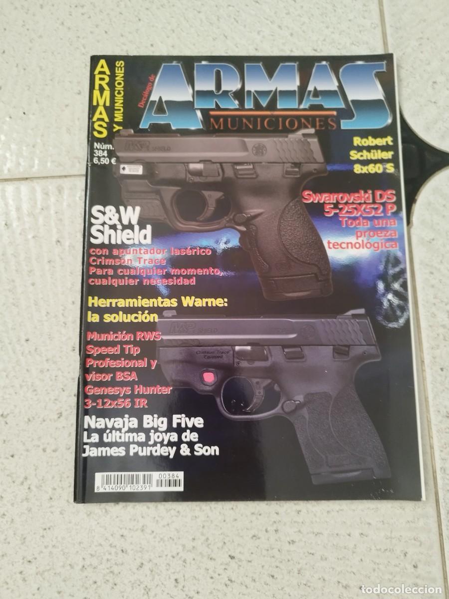 Militaria: Revista dec&aacute;logo armas y municiones N&ordm; 99. Parabellum y ransom rest, 450 rigby rimless magnum.
