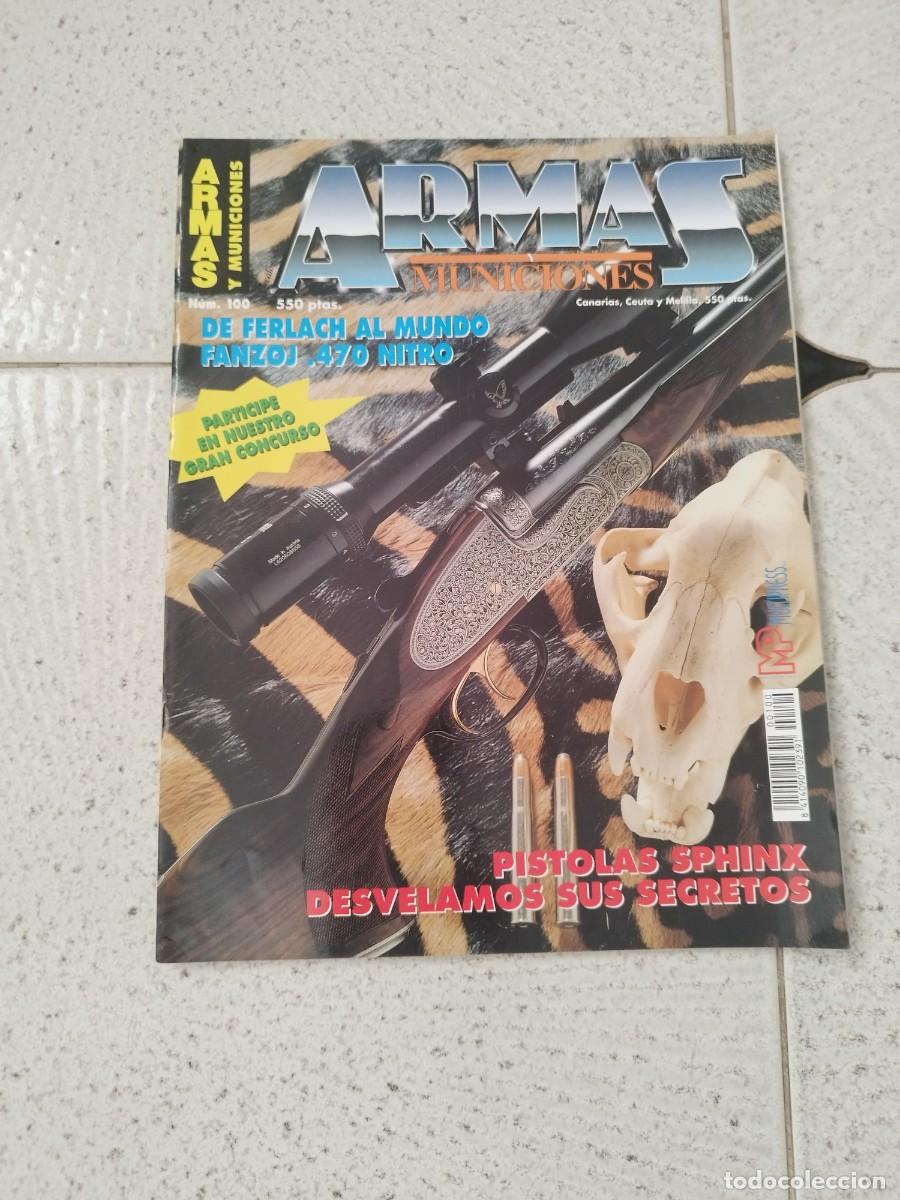 Militaria: Revista dec&aacute;logo armas y municiones N&ordm;100. De ferlach al mundo fanzoj 470 nitro.
