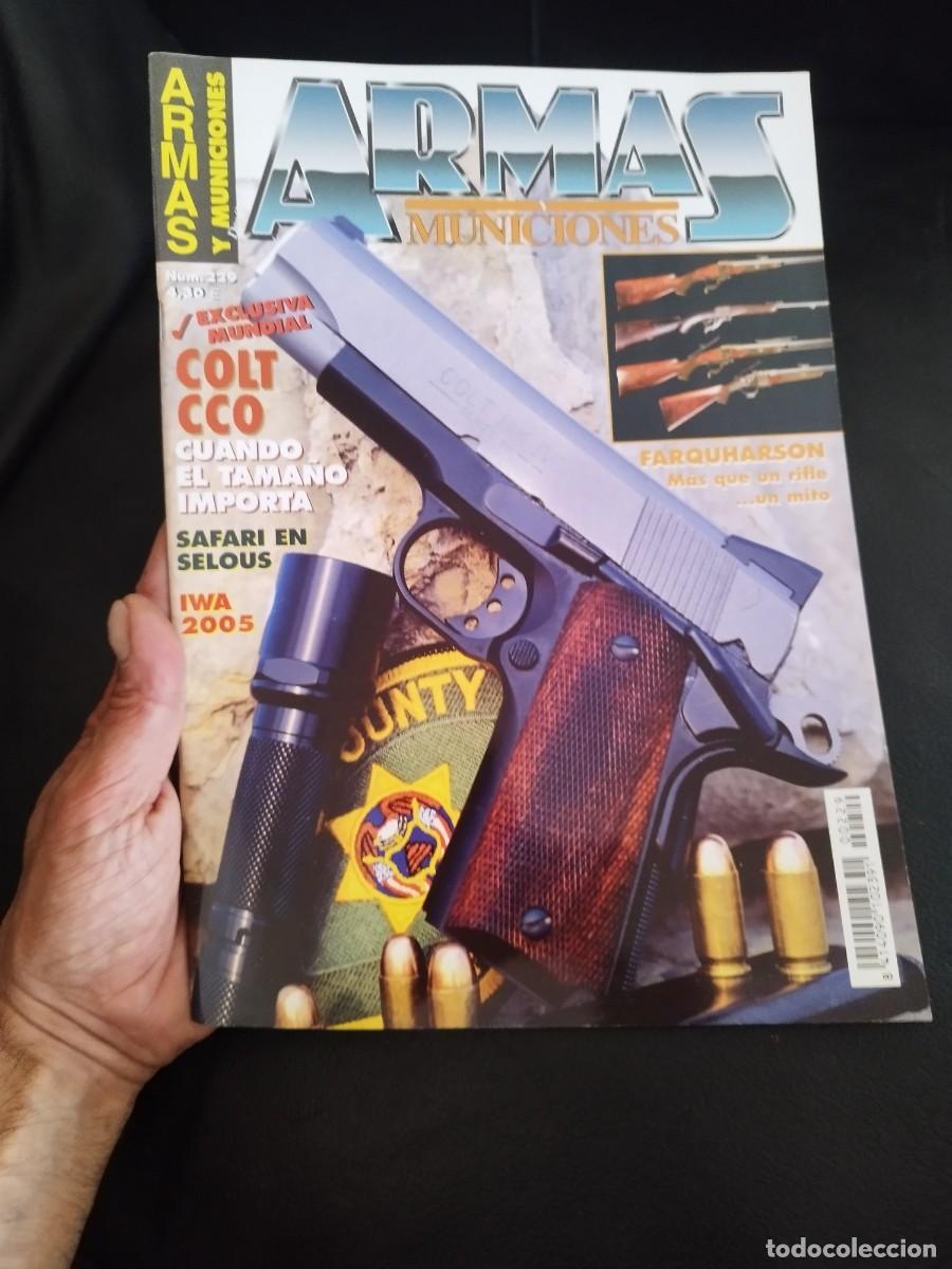 Militaria: Revista dec&aacute;logo armas y municiones N&ordm; 229. Colt CCo, safari en selous, iwa b2005.