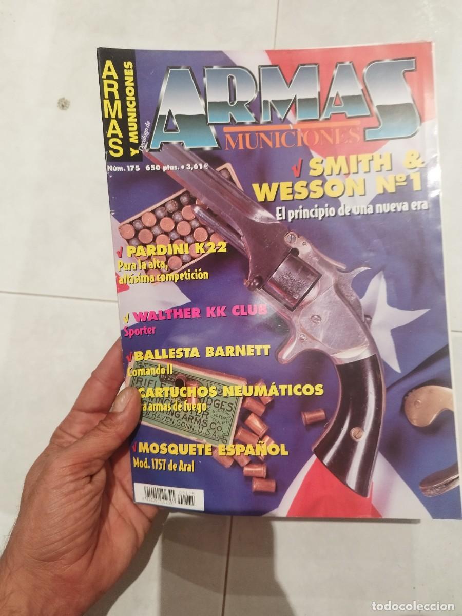 Militaria: Revista dec&aacute;logo armas y municiones N&ordm; 175. Smith & Wesson N&ordm; 1 y otros modelos como la Pardini K22.