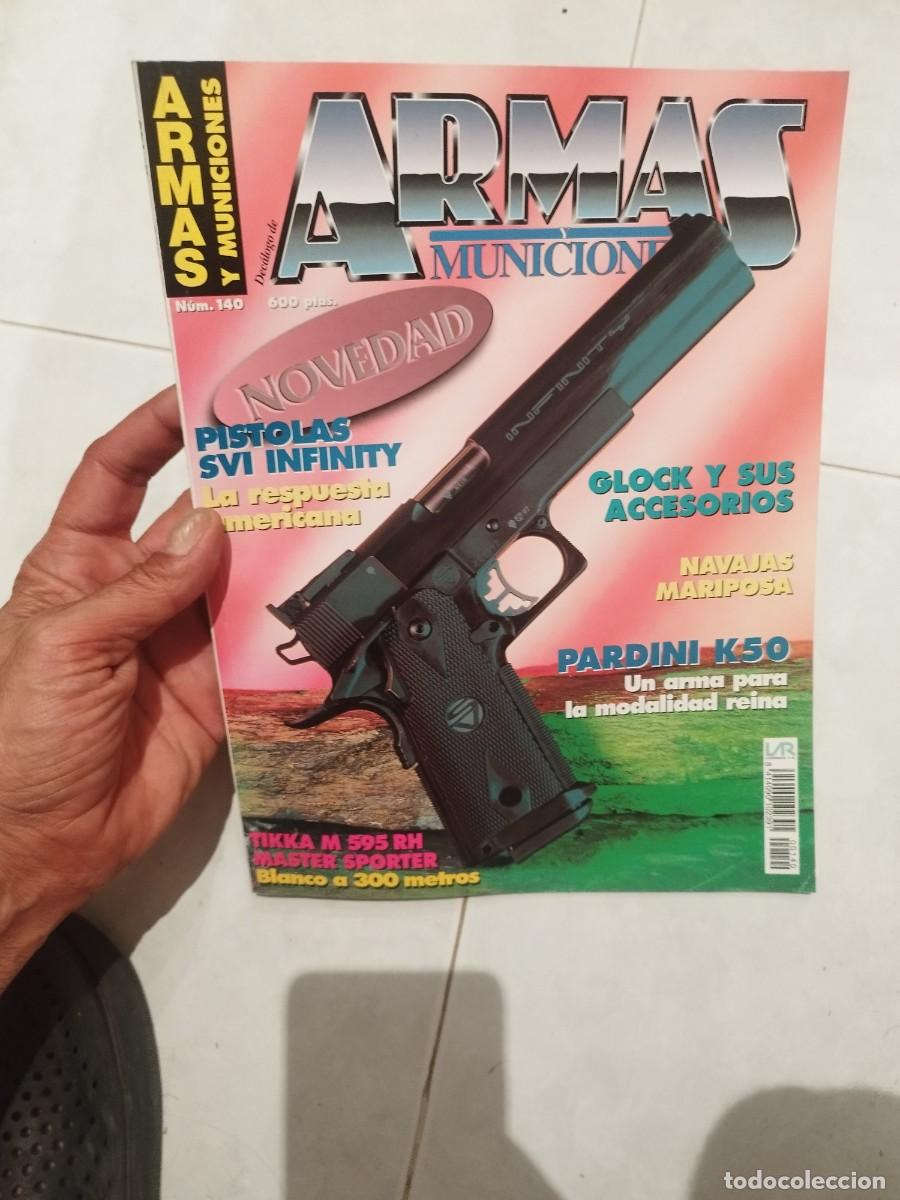 Militaria: Revista dec&aacute;logo armas y municiones N&ordm; 140. pistola SVI Infinity. Armas Glock.