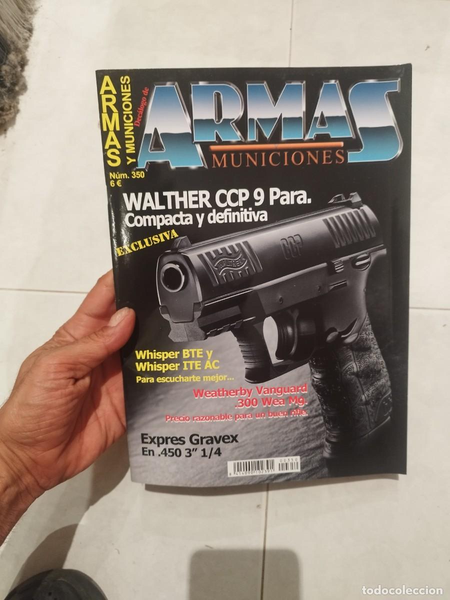 Militaria: Revista dec&aacute;logo armas y municiones N&ordm; 350. Walther CCP 9mm.