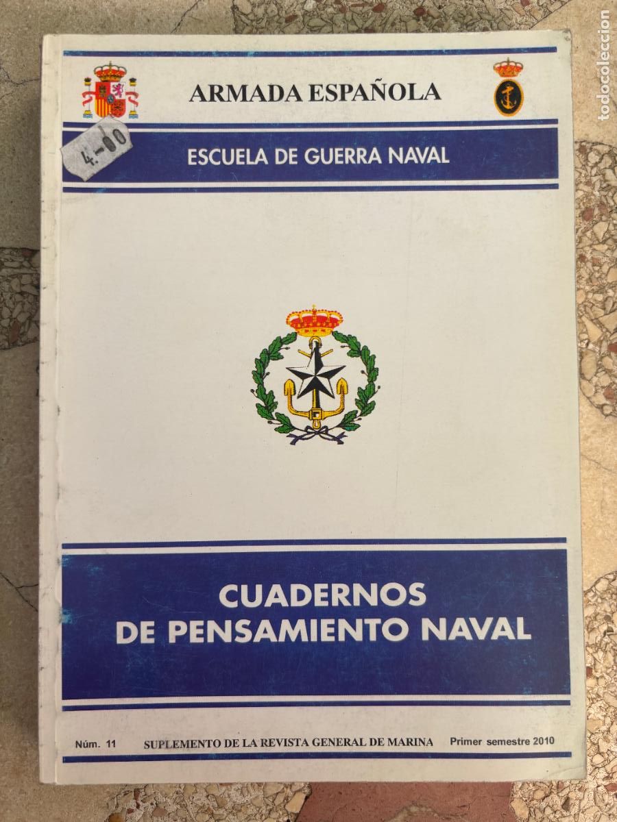 Militaria: SUPLEMENTO DE LA REVISTA GENERAL DE LA MARINA N&ordm; 11. A&Ntilde;O 2010. PATRIMONIO SUBACU&Aacute;TICO.