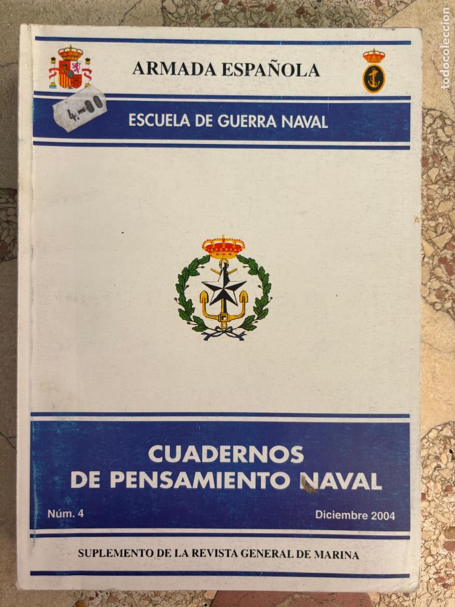 Militaria: SUPLEMENTO DE LA REVISTA GENERAL DE LA MARINA N&ordm; 4. DICIEMBRE A&Ntilde;O 2004. INTELIGENCIA NAVAL.