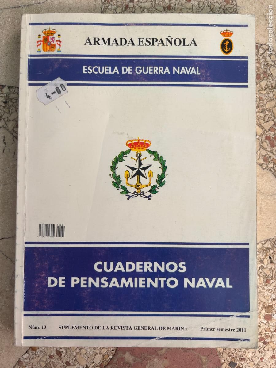 Militaria: SUPLEMENTO DE LA REVISTA GENERAL DE LA MARINA N&ordm; 13. A&Ntilde;O 2011. UNIDAD DE ACCI&Oacute;N CIENT&Iacute;FICA EN LA MAR