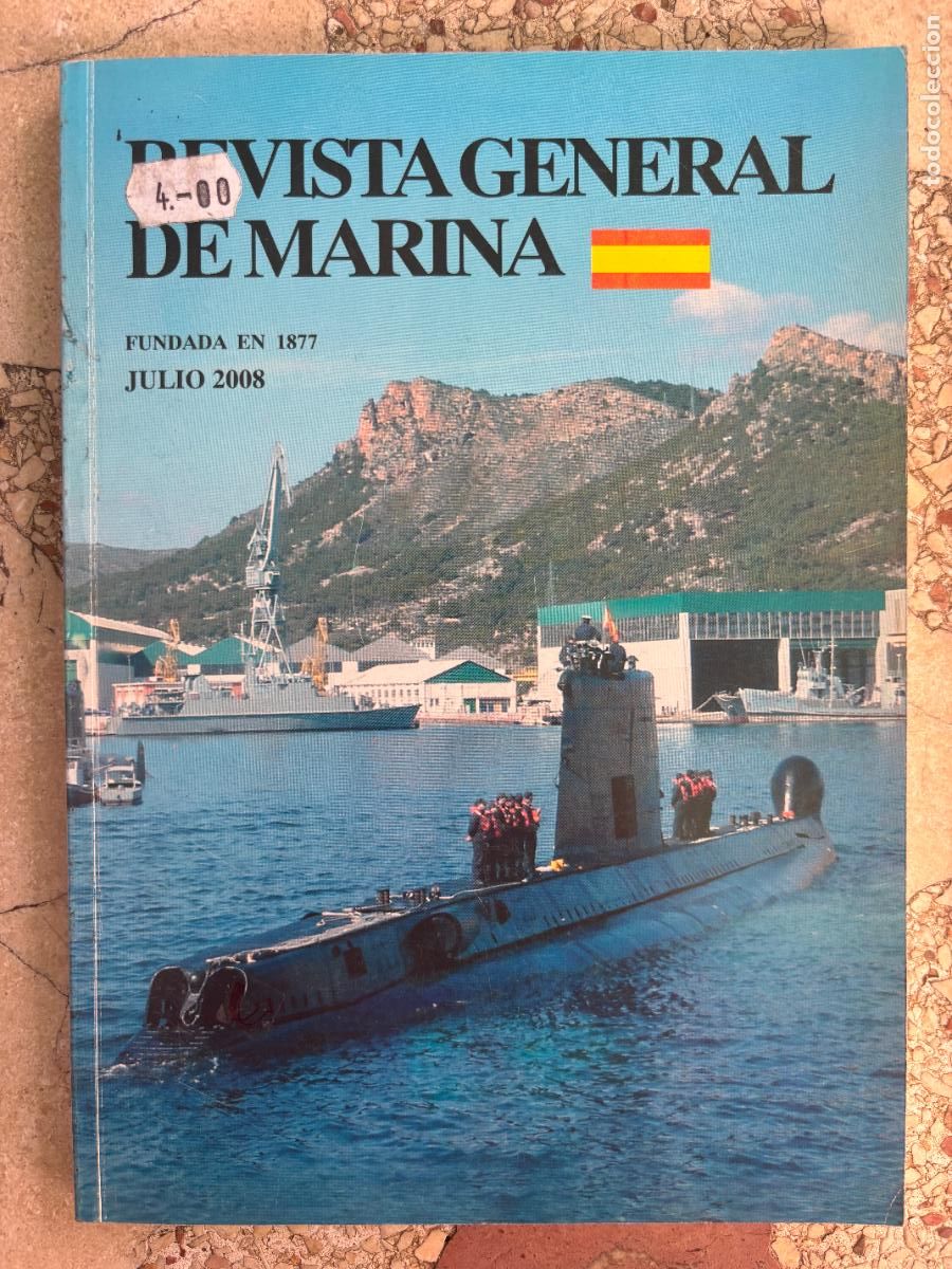 Militaria: REVISTA GENERAL DE LA MARINA JULIO A&Ntilde;O 2008 N&ordm; 255. ALEJANDRO LAMELLAND LEMOS. MAYOR MALAJOV.