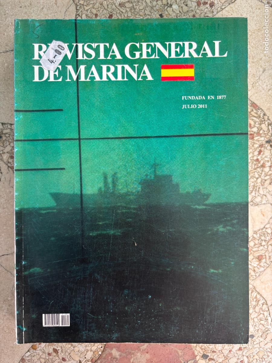 Militaria: REVISTA GENERAL DE LA MARINA JULIO A&Ntilde;O 2011 N&ordm; 261. BUQUES DOMINE Y FERNANDO POO.MEN&Eacute;NDEZ DE AVIL&Eacute;S.