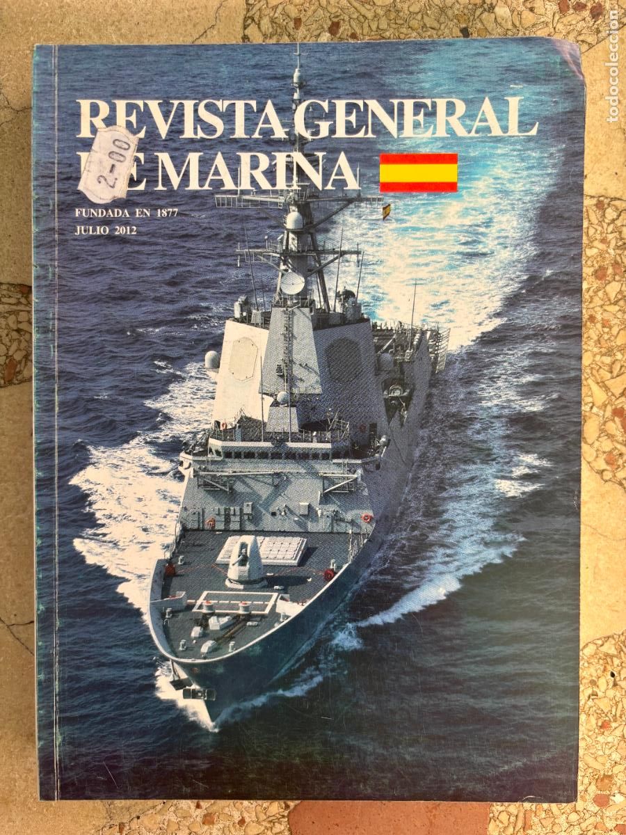 Militaria: REVISTA GENERAL DE LA MARINAJULIO A&Ntilde;O 2012 N&ordm; 263. MAESTRE EN LA CARRERA DE INDIAS.
