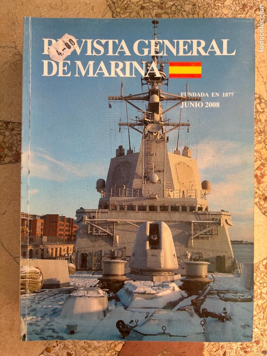 Militaria: REVISTA GENERAL DE LA MARINA JUNIO A&Ntilde;O 2008 N&ordm; 254. CERVANTES Y EL MAR. NAVAL SHIP CODE.