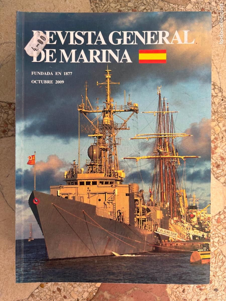 Militaria: REVISTA GENERAL DE LA MARINA OCTUBRE A&Ntilde;O 2009 N&ordm; 258. TORRE DE H&Eacute;RCULES. COMBATE NAVAL.