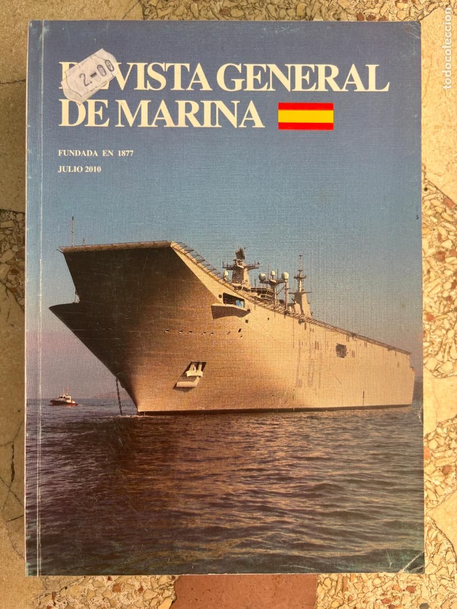 Militaria: REVISTA GENERAL DE LA MARINA JULIO A&Ntilde;O 2010 N&ordm; 259. MARINOS EN CONSERVA. LE&Oacute;N DE FRIEDLAND.