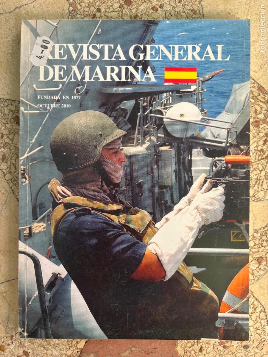 Militaria: REVISTA GENERAL DE LA MARINA OCTUBRE A&Ntilde;O 2010 N&ordm; 259. CORSARIOS FRANCESES SIGLO XIX.