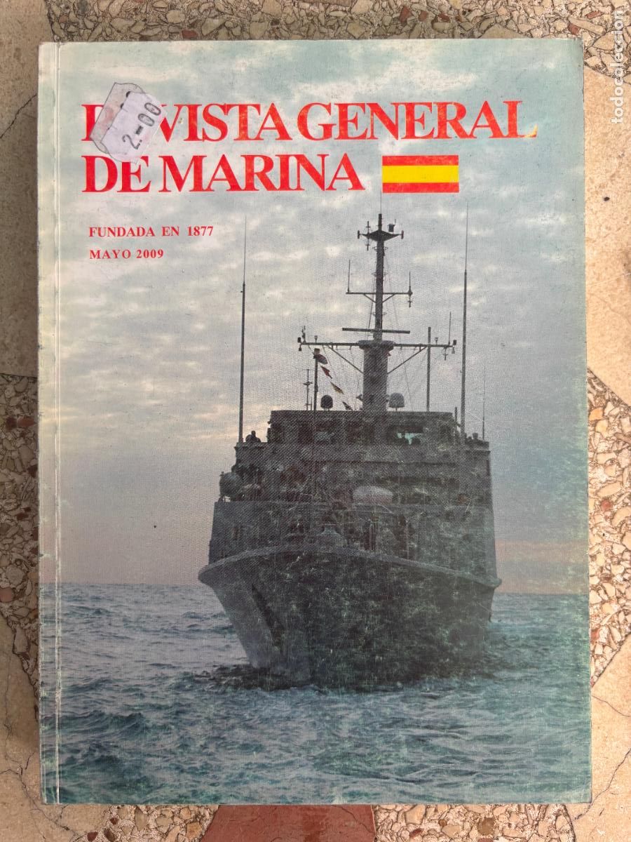 Militaria: REVISTA GENERAL DE LA MARINA MAYO A&Ntilde;O 2009. MARINA DE VICHY. POL&Iacute;TICA EUROPEA DE SEGURIDAD.