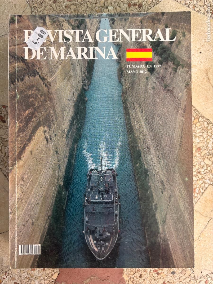 Militaria: REVISTA GENERAL DE LA MARINA MAYO A&Ntilde;O 2012. LEYENDA ISLA DE ALBOR&Aacute;N. ESPA&Ntilde;A EN LA GUERRA DEL GOLFO.