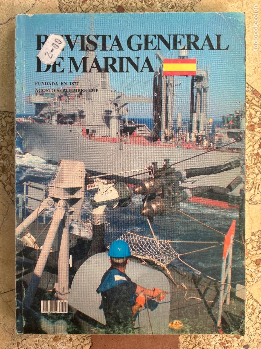 Militaria: REVISTA GENERAL DE LA MARINA AGOSTO-SEPTIEMBRE A&Ntilde;O 2011. ARSENAL DE CARTAGENA.