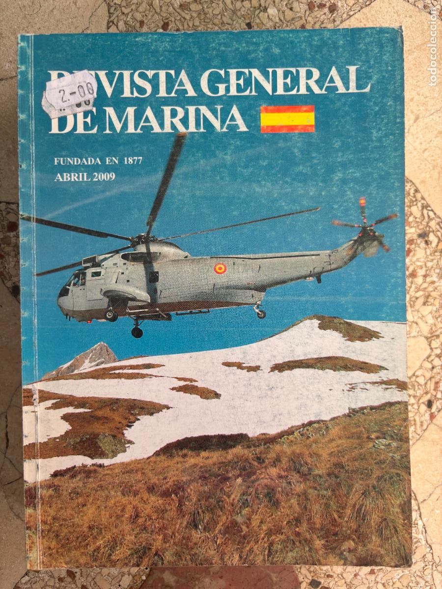 Militaria: REVISTA GENERAL DE LA MARINA ABRIL A&Ntilde;O 2009. BUZEADORES FUERZA MCM. ABORDAJE EN PROFUNDIDADES.