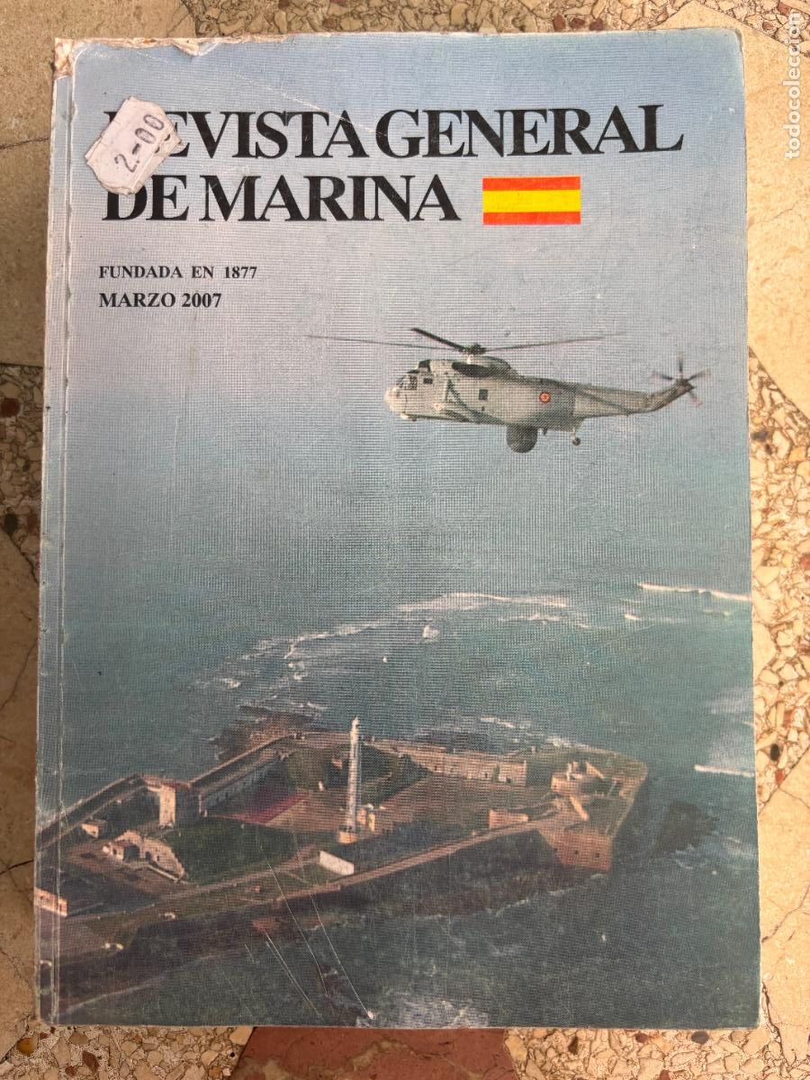 Militaria: REVISTA GENERAL DE LA MARINA MARZO A&Ntilde;O 2007. CCASTO M&Eacute;NDEZ N&Uacute;&Ntilde;EZ. ATL&Aacute;NTICO SUR EN EL SIGLO XXI.