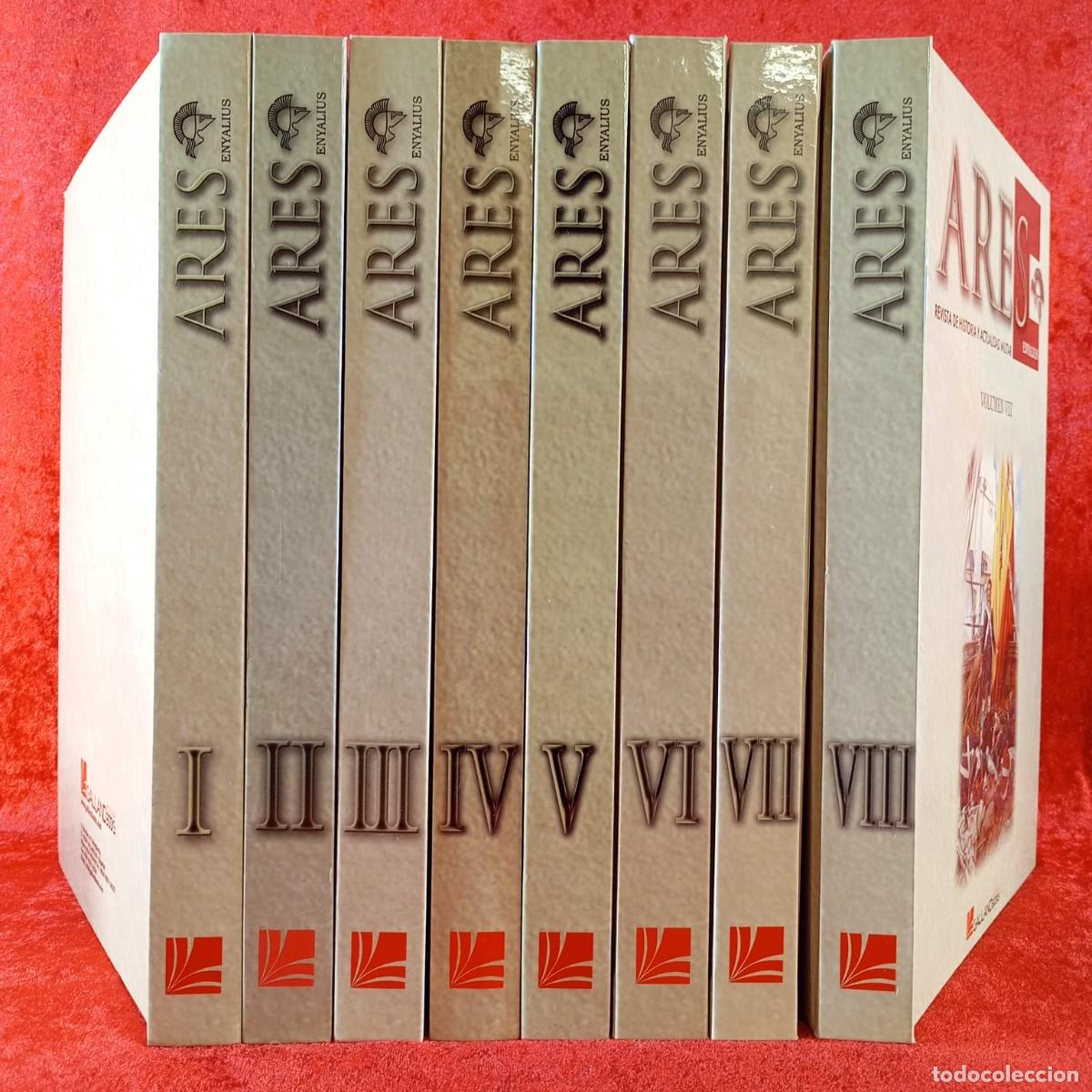 Militaria: ARES - REVISTA DE HISTORIA Y ACTUALIDAD MILITAR - ENYALIUS - LOTE 8 TOMOS - GALLAND BOOKS / 384