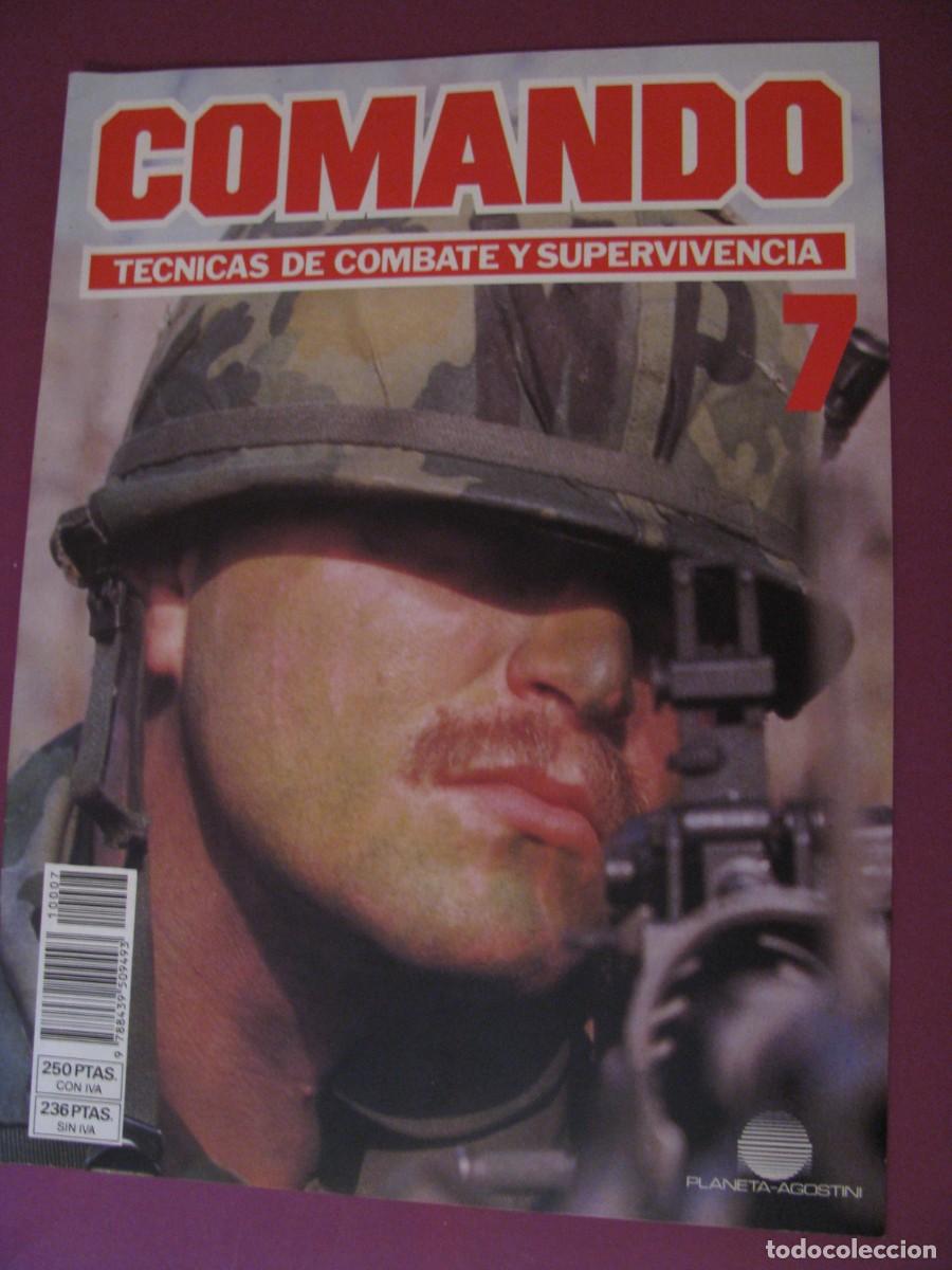 Militaria: COMANDO, T&Eacute;CNICAS DE COMBATE Y SUPERVIVENCIA. 1988. PLANETA AGOSTINI. FASCICULO N&ordm; 7