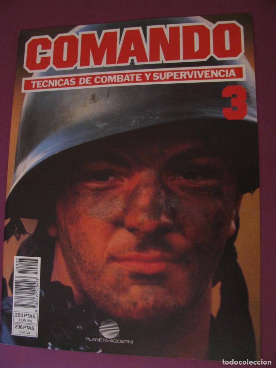 Militaria: COMANDO, T&Eacute;CNICAS DE COMBATE Y SUPERVIVENCIA. 1988. PLANETA AGOSTINI. FASCICULO N&ordm; 3