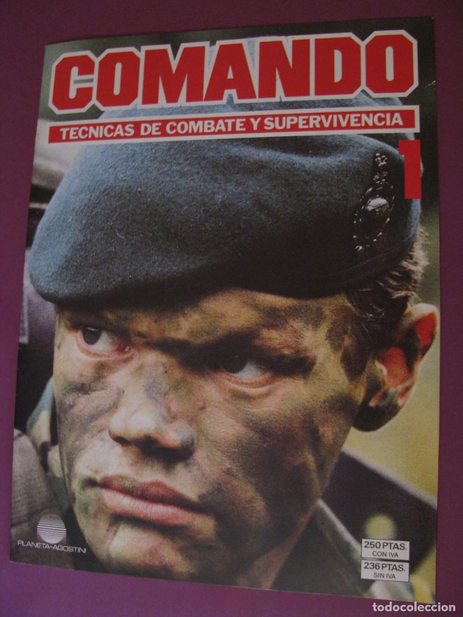 Militaria: COMANDO, T&Eacute;CNICAS DE COMBATE Y SUPERVIVENCIA. 1988. PLANETA AGOSTINI. FASCICULO N&ordm; 1