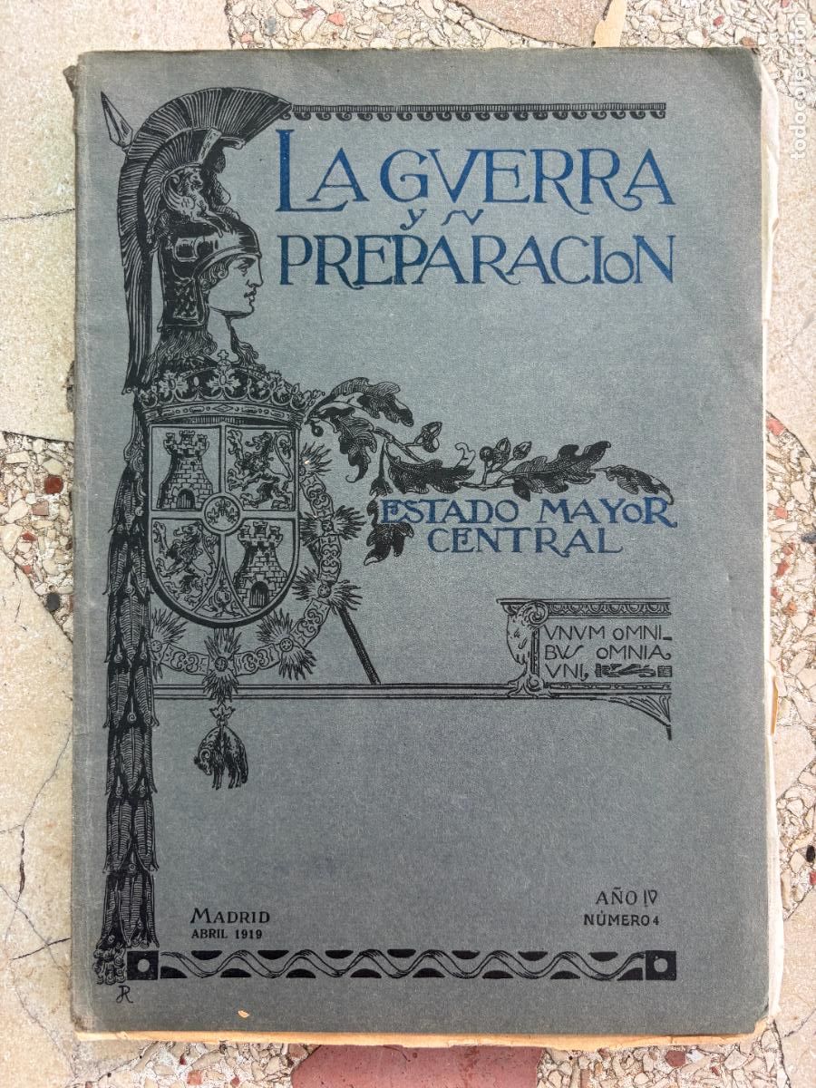 Militaria: LA GUERRA Y SU PREPARACI&Oacute;N N&ordm; 4 A&Ntilde;O 1919. OPERACIONES EN EL FRENTE OCCIDENTAL.