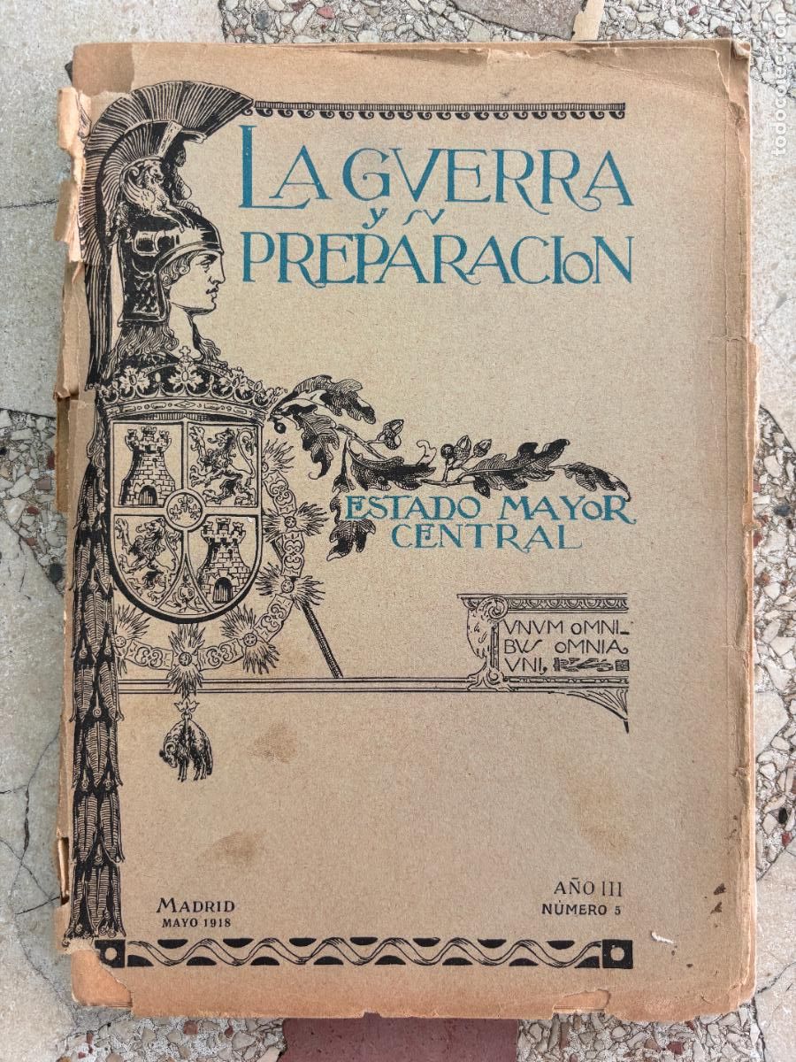 Militaria: LA GUERRA Y SU PREPARACI&Oacute;N N&ordm; 5 A&Ntilde;O 1918. CAMPA&Ntilde;A DE SERBIA DE 1915 Y RUMAN&Iacute;A EN 1916