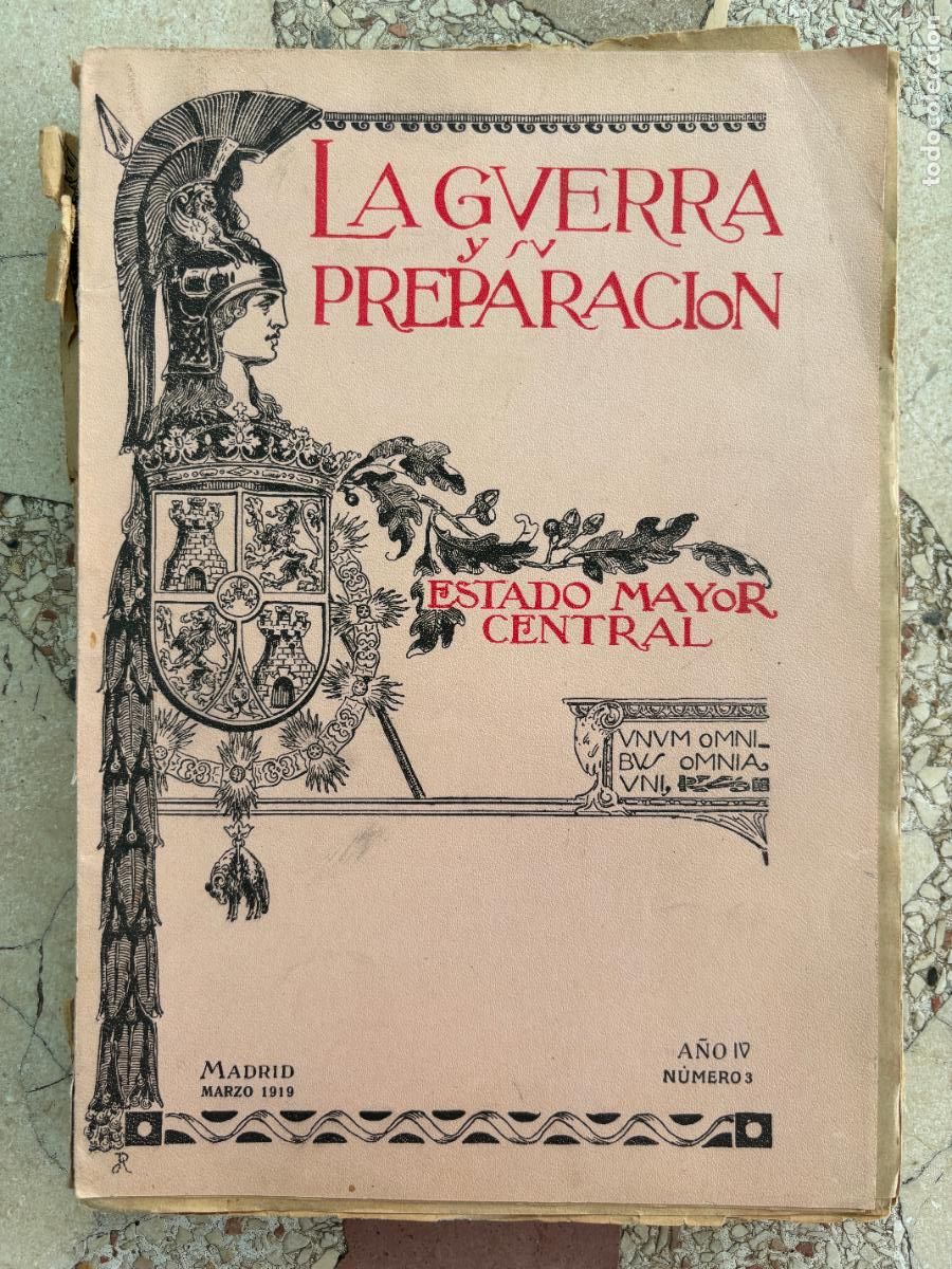 Militaria: LA GUERRA Y SU PREPARACI&Oacute;N N&ordm; 3 A&Ntilde;O 1919. JEFE DE SECCI&Oacute;N DE INFANTER&Iacute;A FRANC&Eacute;S.