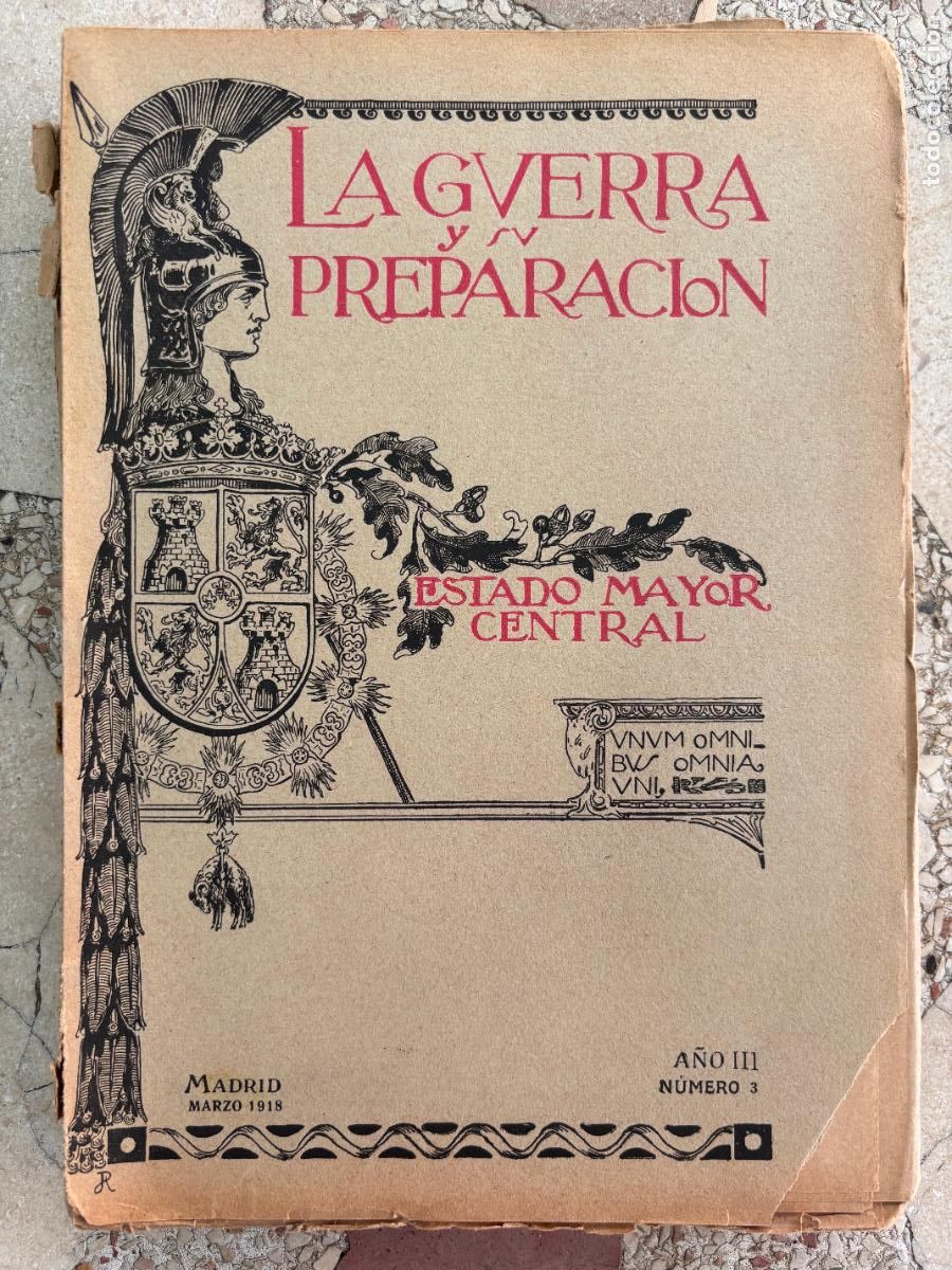 Militaria: LA GUERRA Y SU PREPARACI&Oacute;N N&ordm; 3 A&Ntilde;O 1918. EJ&Eacute;RCITOS BRIT&Aacute;NICO Y FRANC&Eacute;S.