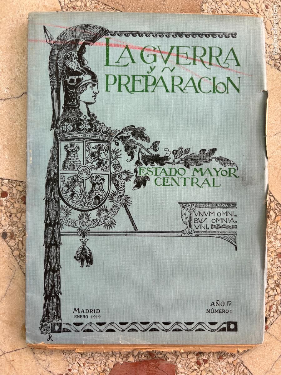 Militaria: LA GUERRA Y SU PREPARACI&Oacute;N N&ordm; 1 A&Ntilde;O 1919. GENERAL&Iacute;SIMO INGL&Eacute;S Y LA OFENSIVA ALEMANA.