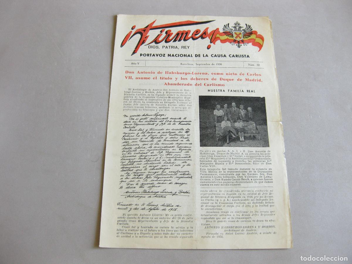 Militaria: REVISTA FIRMES N&ordm; 52. DIOS PATRIA REY. PORTAVOZ NACIONAL DE LA CAUSA CARLISTA.