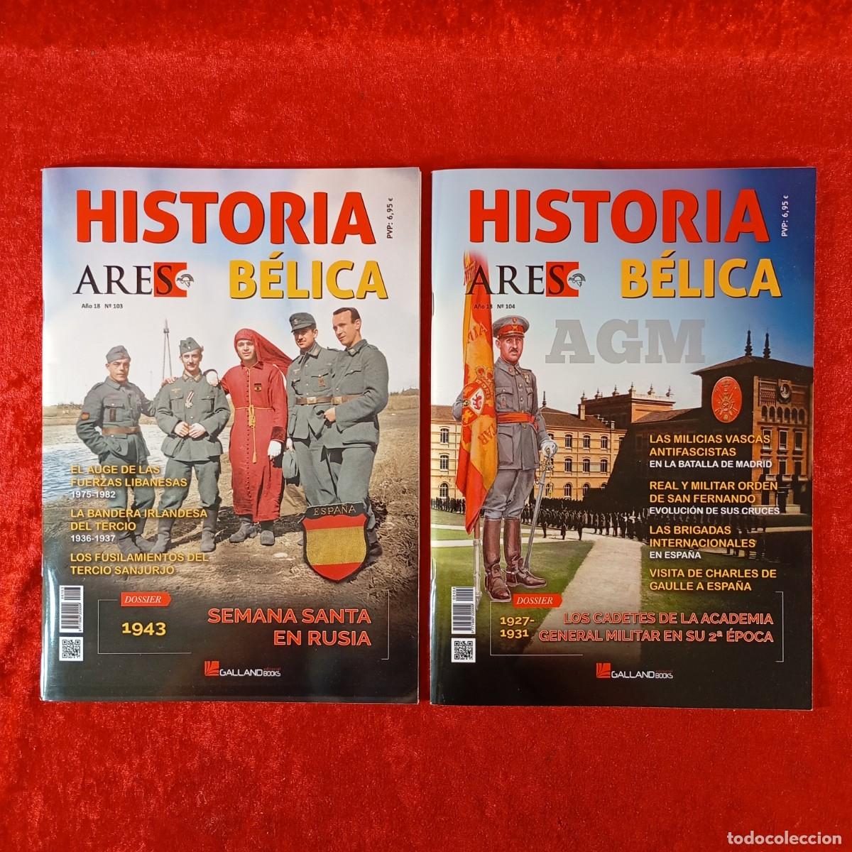 Militaria: HISTORIA B&Eacute;LICA ARES - A&Ntilde;O 18 - N&ordm; 103 Y 104 - GALLAND BOOKS / 1810