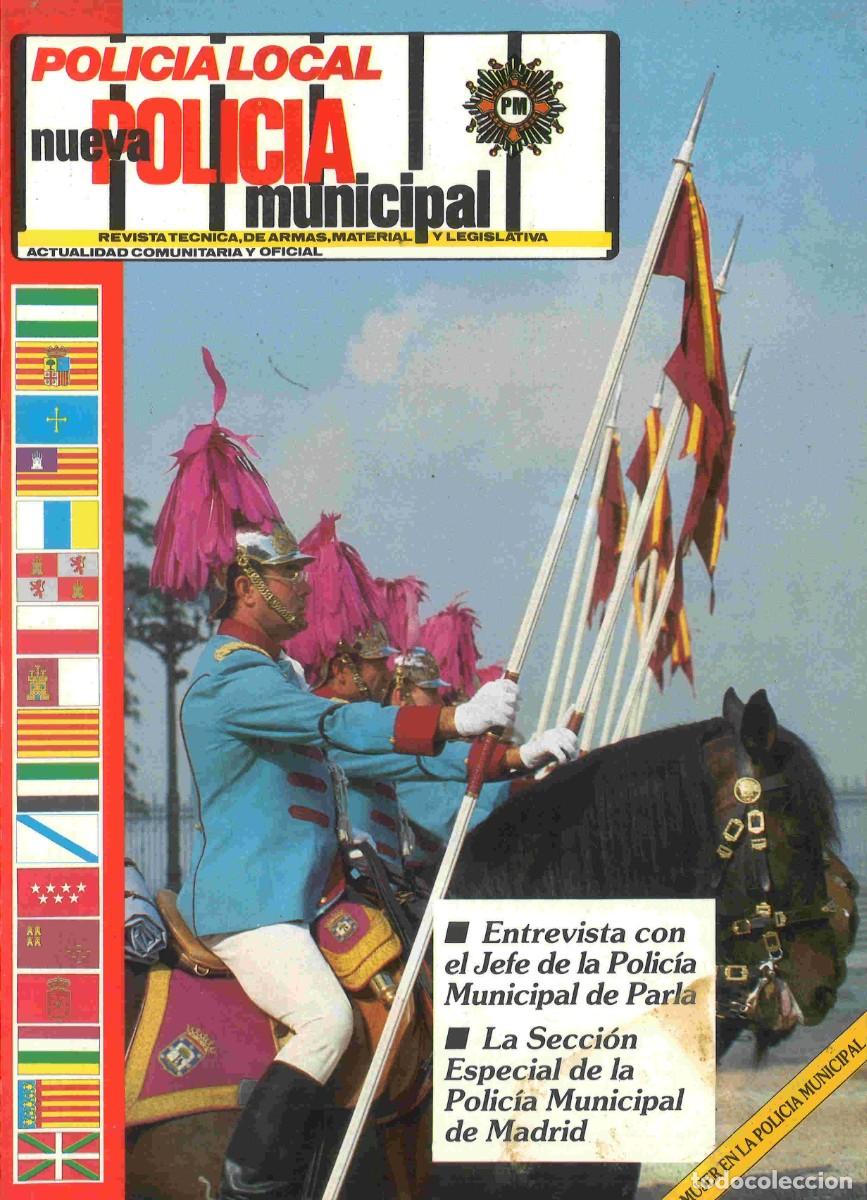 Militaria: Polic&iacute;a Local Nueva Polic&iacute;a Municipal. n&ordm;4 Febrero 1988